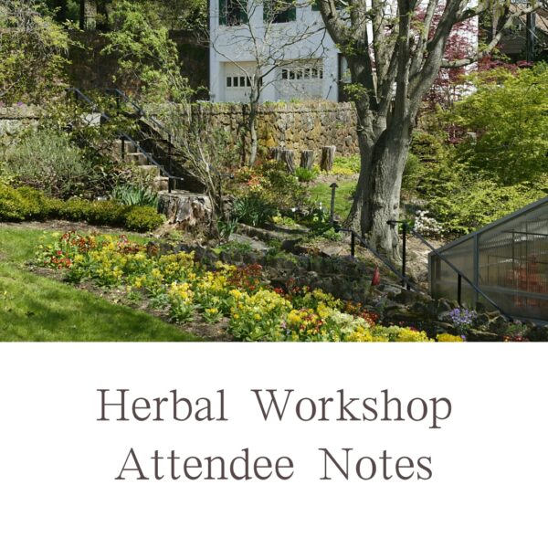 herbal workshop attendee notes, digital with hyperlinks